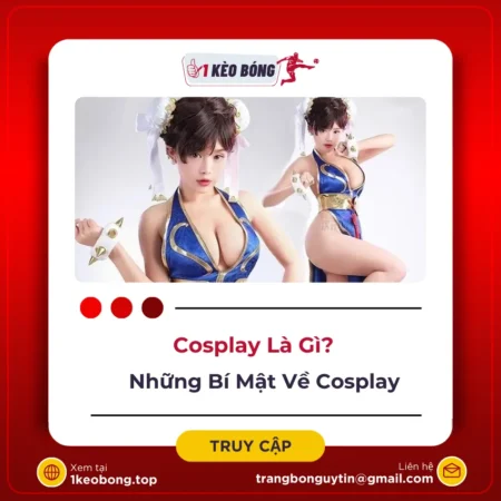 Cosplay là gì? Tất tần tật về Cosplay có thể bạn chưa biết