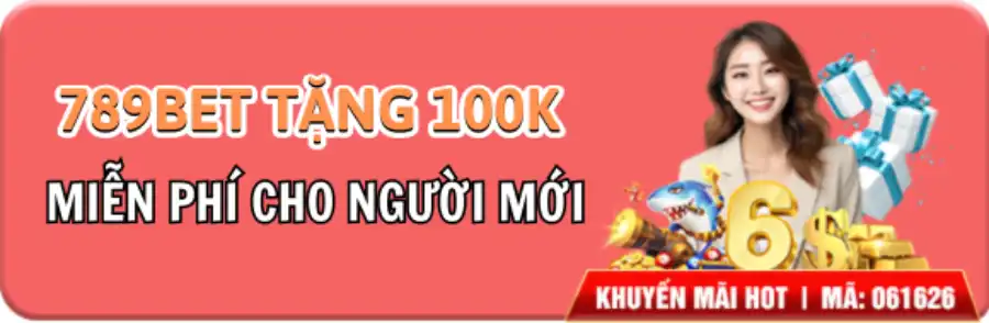 789BET TẶNG 100k