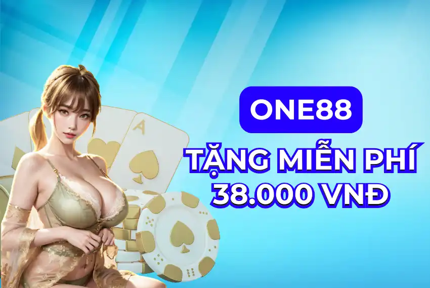 one88 nhà cái tặng tiền miễn phí