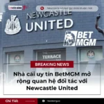 newcastle-united-tang-cuong-quan-he-doi-tac-voi-nha-cai-betmgm-1keobong